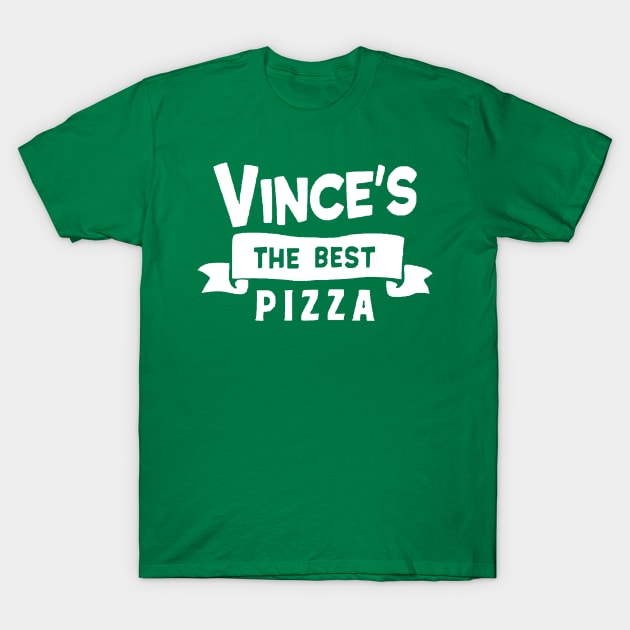 Vince's Pizza T-Shirt by MoviesForFoodies